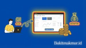Panduan Daftar Menjadi Publisher Google AdSense untuk Blog Pemula