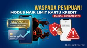 Waspada Penipuan Modus Naik Limit Kartu Kredit, Jangan Berikan OTP!