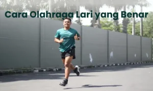 Cara lari yang benar untuk mencegah cedera fisik bagi pemula