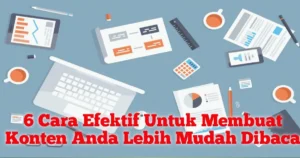 Cara Membuat Konten Blog Efektif Tahun 2026