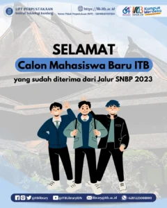 Mahasiswa Baru ITB Jalur SNBP 2026: Total 1.225 Diterima