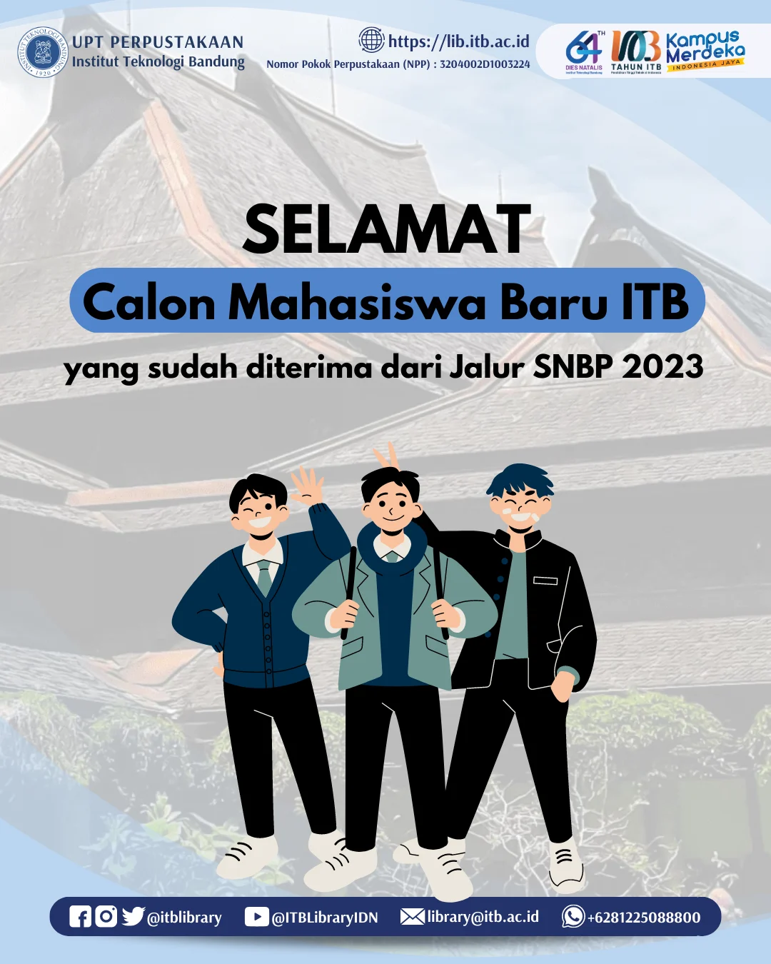 Mahasiswa Baru ITB Jalur SNBP 2026: Total 1.225 Diterima